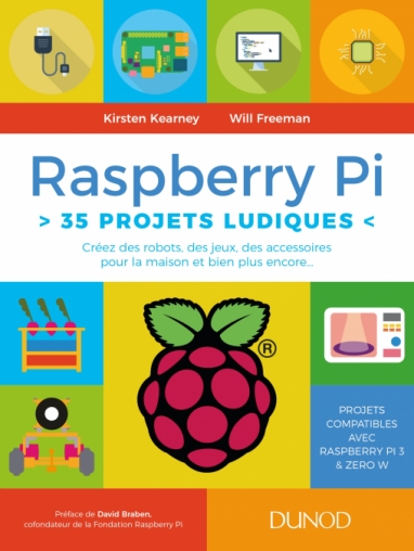 Raspberry Pi: 35 projets ludiques