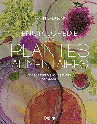 Encyclopédie des plantes alimentaires
