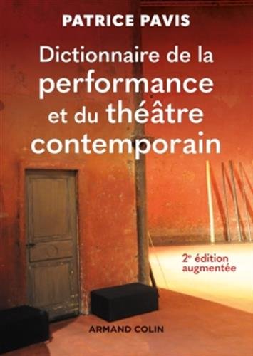 Dictionnaire de la performance et du théâtre contemporain