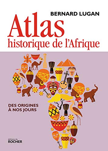 Atlas historique de l’Afrique