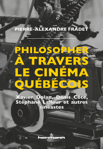 Philosopher à travers le cinéma québécois