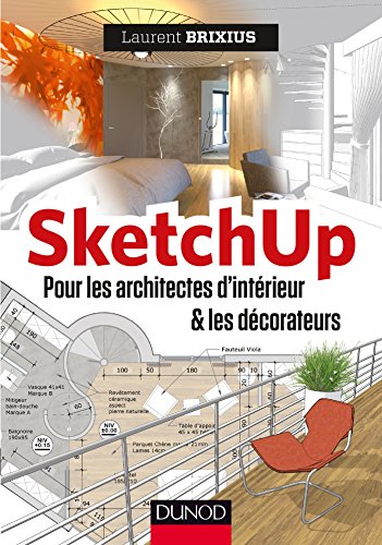 SketchUp pour les architectes d’intérieur et les décorateurs