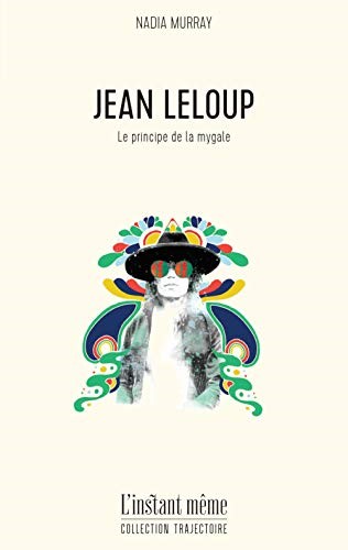 Jean Leloup : le principe de la mygale