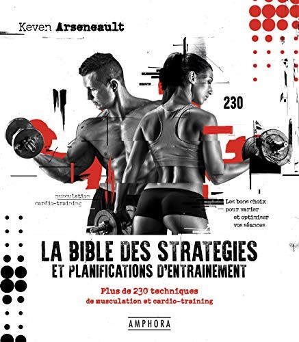 La bible des stratégies et planifications d’entraînement