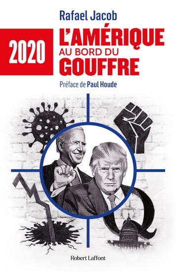 2020 : l’Amérique au bord du gouffre