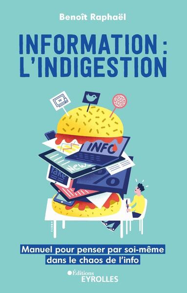 Information : l’indigestion