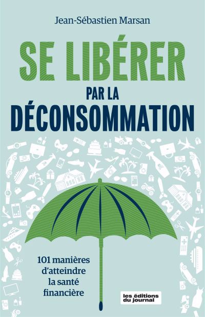 Se libérer par la déconsommation