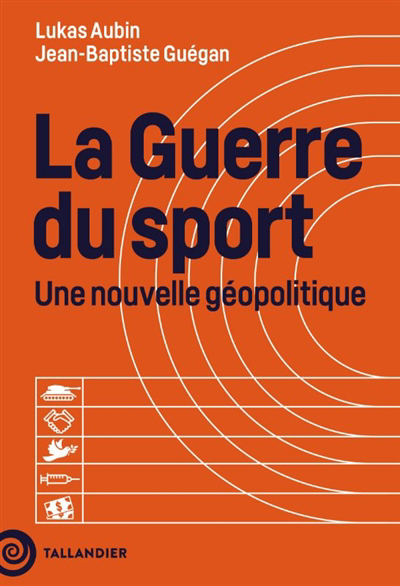 La guerre du sport