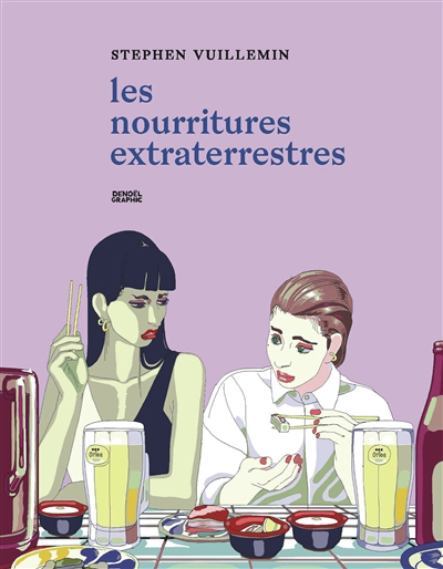 Les nourritures extraterrestres